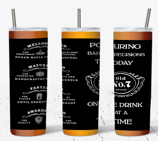 Whiskey - Pouring Bad Decisions Today